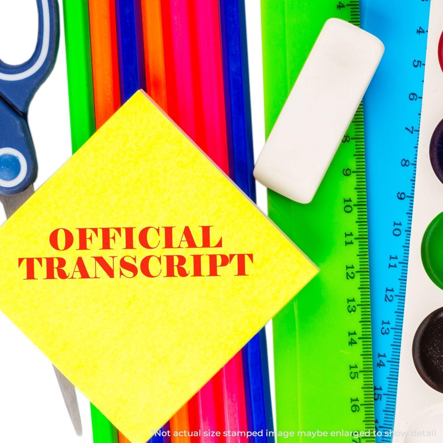 Yellow paper stamped with Official Transcript surrounded by colorful stationery items including scissors, ruler, and eraser.