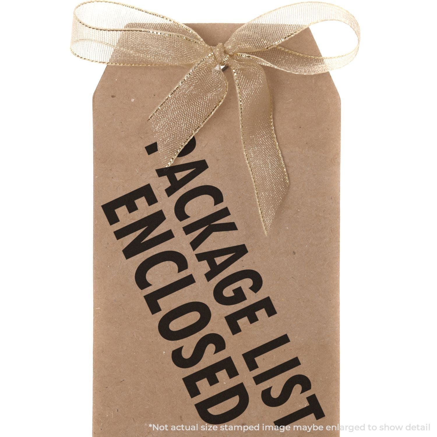 A brown tag with a gold ribbon stamped with PACKAGE LIST ENCLOSED using the Self Inking Package List Enclosed Shipping Stamp.