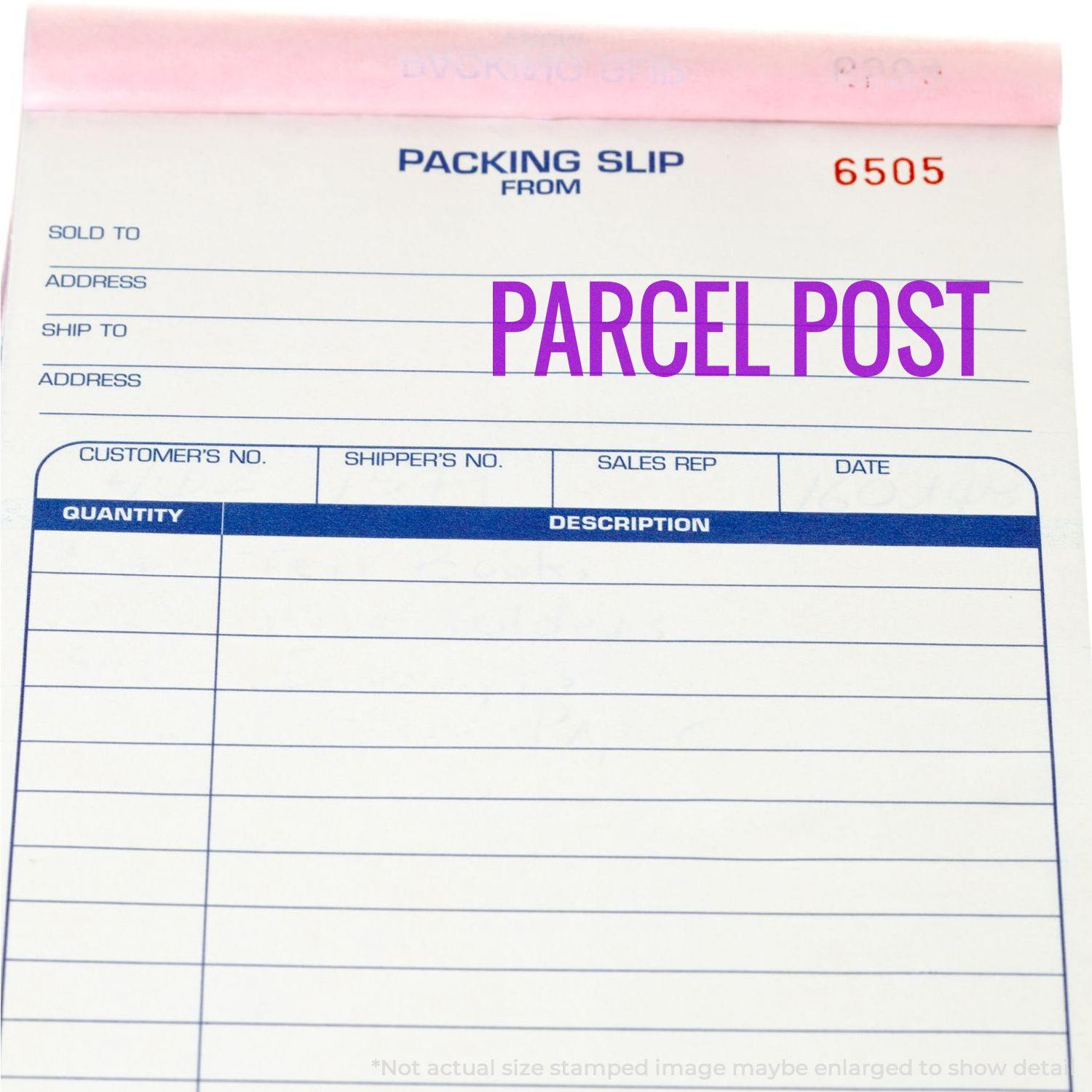 Packing slip with PARCEL POST stamped in purple using the Large Self Inking Parcel Post Stamp, showing fields for customer and shipping details.