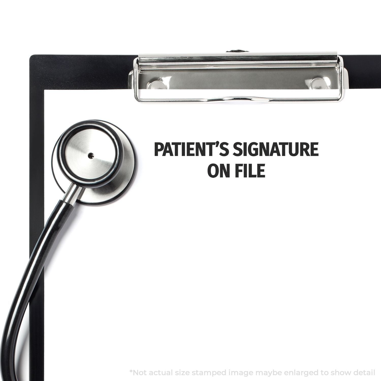 Self Inking Patient's Signature on File Stamp used on a clipboard with a stethoscope, indicating a patient's signature is on file.