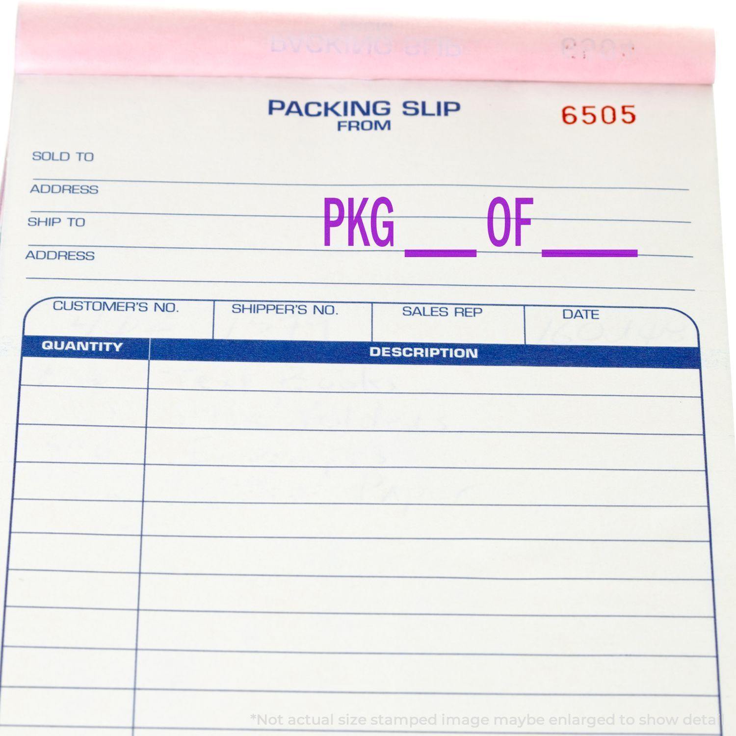 Packing slip with PKG OF stamped in purple using a Slim Pre-Inked Pkg Of Stamp, ready for shipment details.