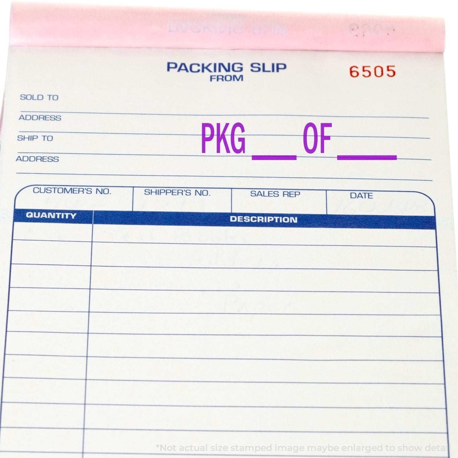 A packing slip with PKG OF stamped in purple using the Self Inking Pkg Stamp, showing fields for customer details and order information.