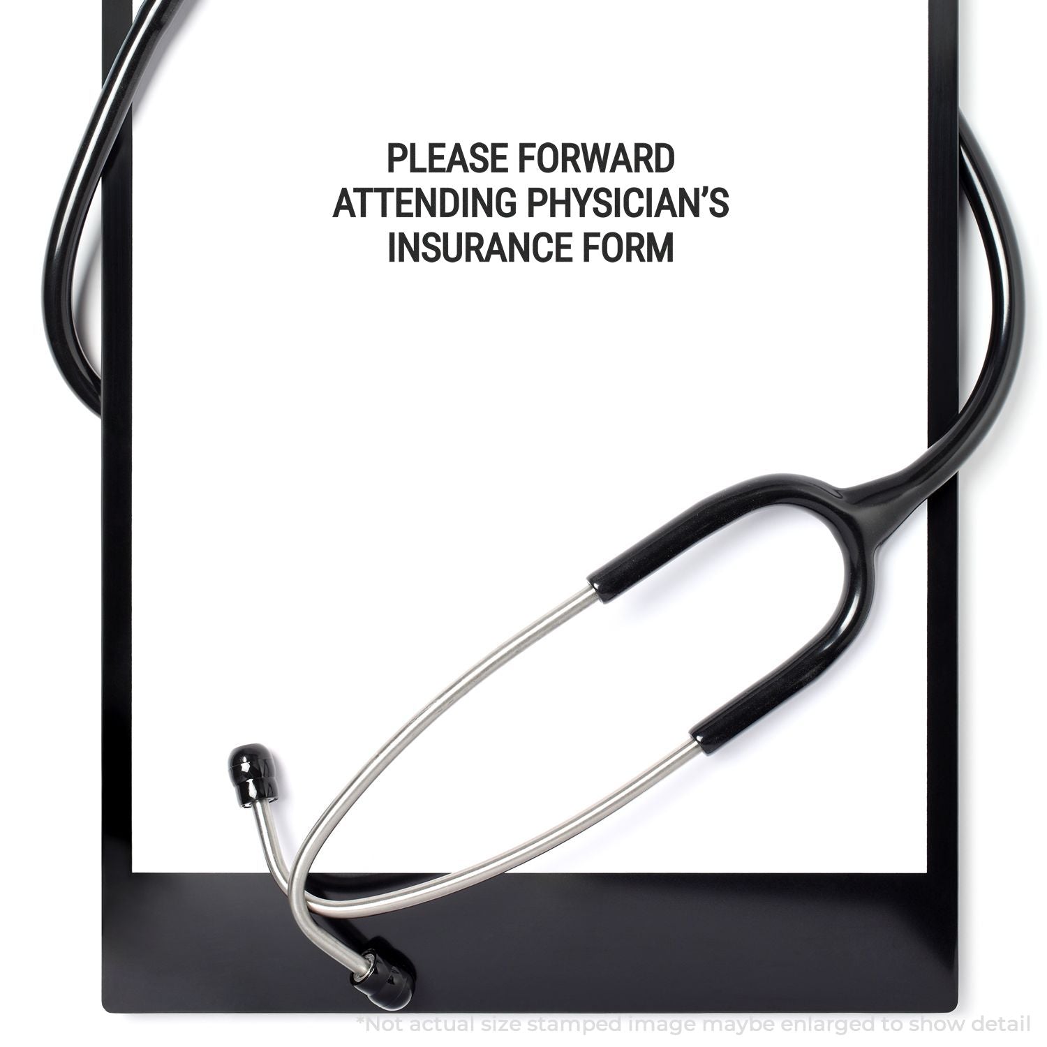 Self Inking Please Forward Attending Physicians Stamp on a white paper with a stethoscope and clipboard in the background.