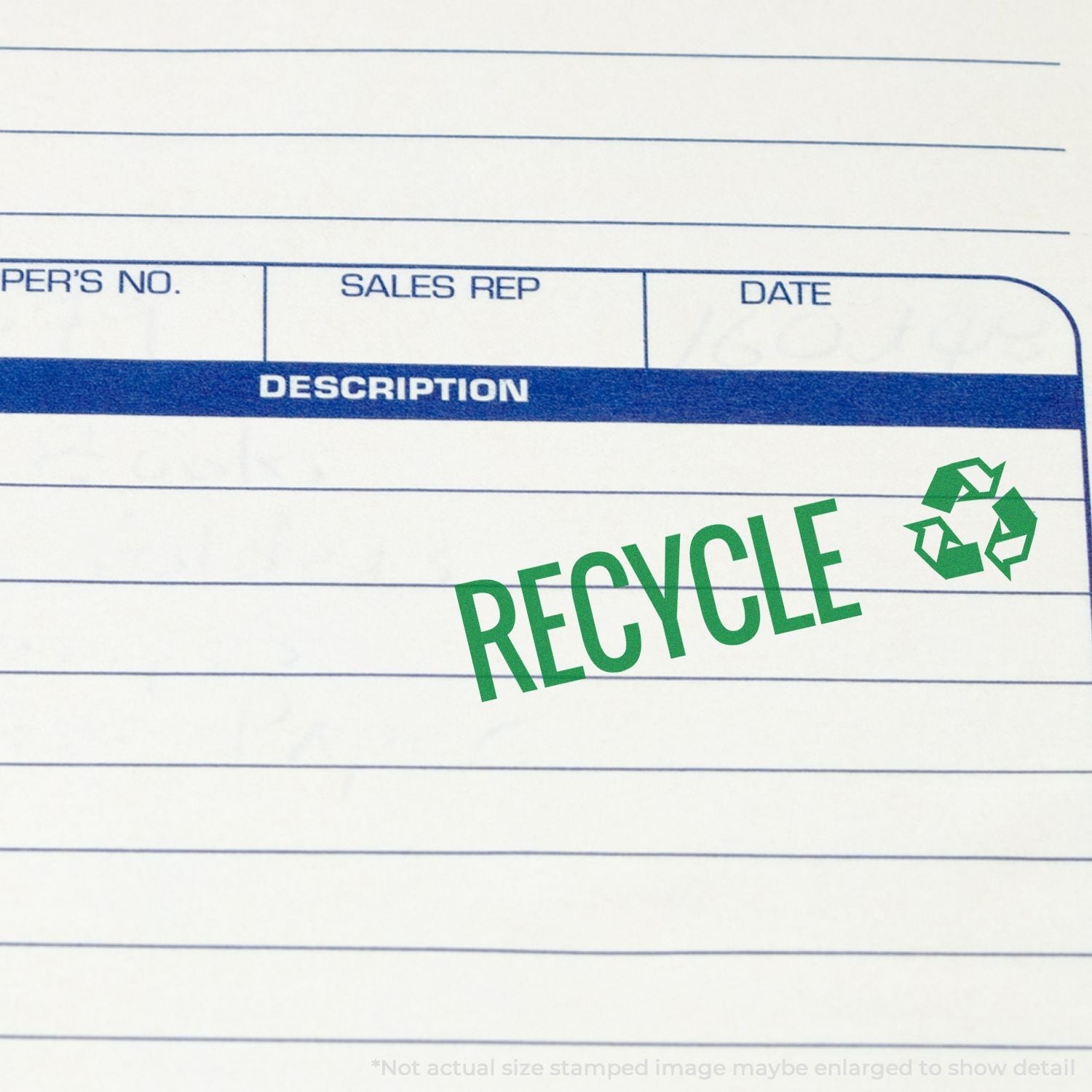 Self Inking Recycle with Logo Stamp in green ink on a form, featuring the word RECYCLE and a recycling symbol.