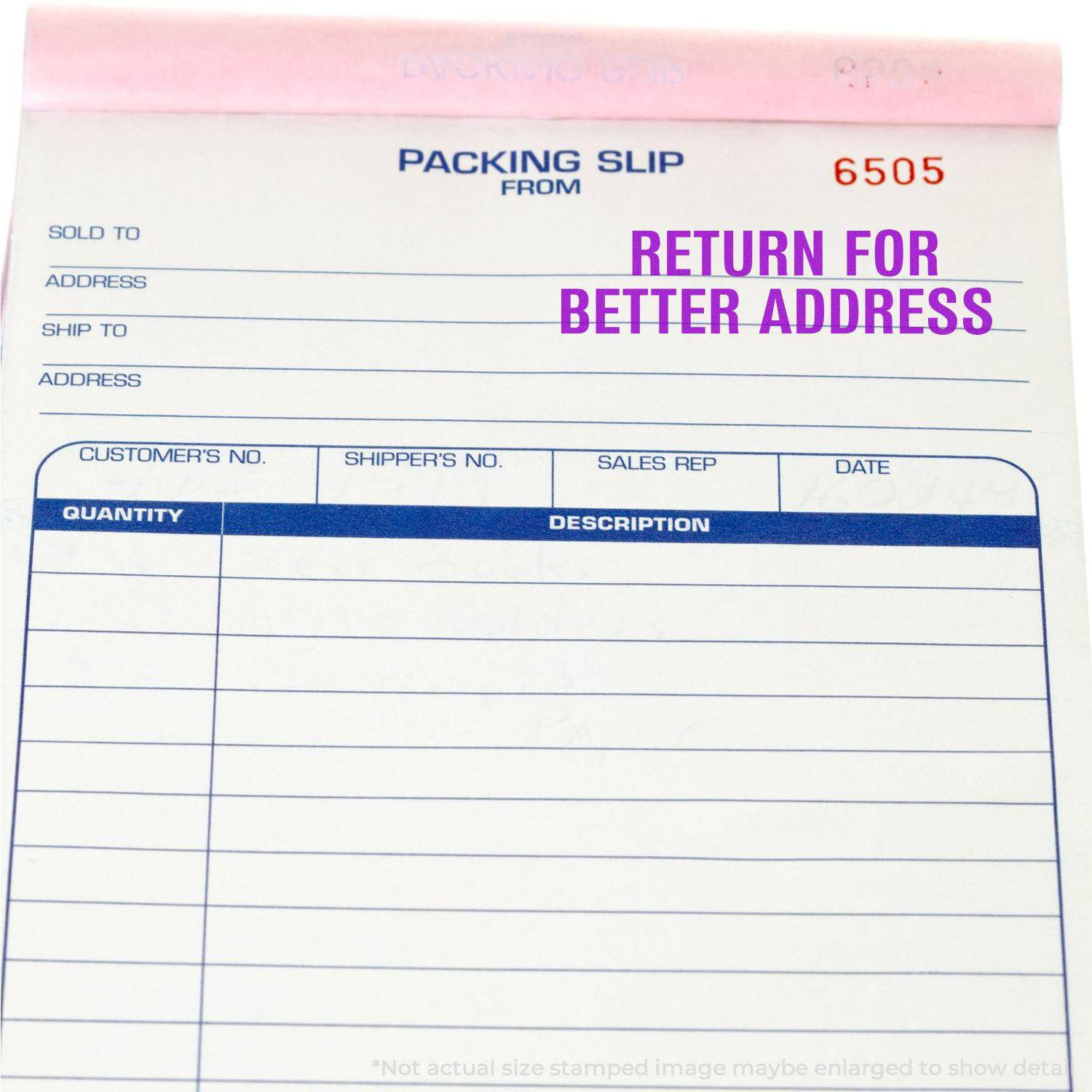 Packing slip stamped with RETURN FOR BETTER ADDRESS using the Large Return for Better Address Rubber Stamp in purple ink.