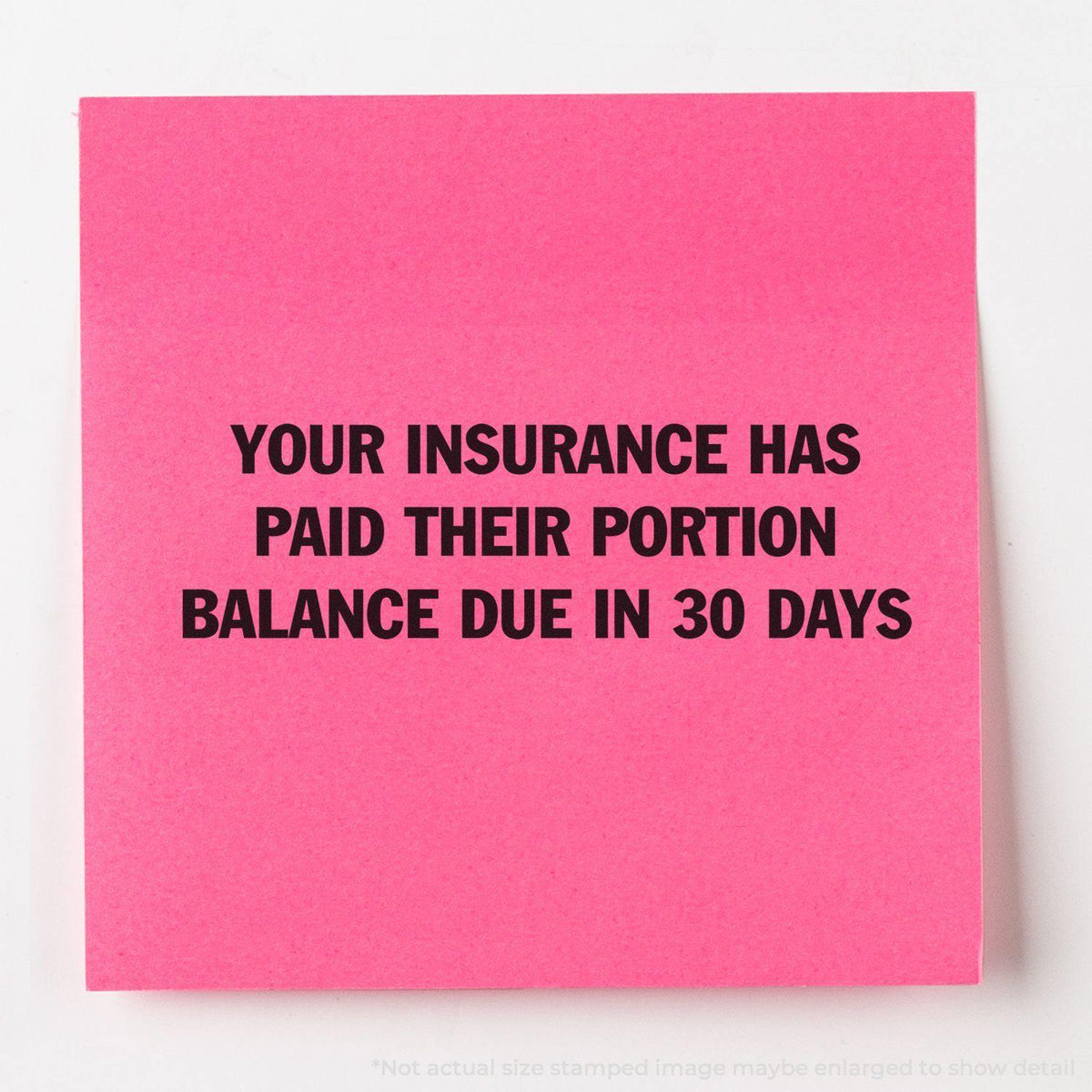 In Use Your Insurance has Paid their Portion Rubber Stamp Image