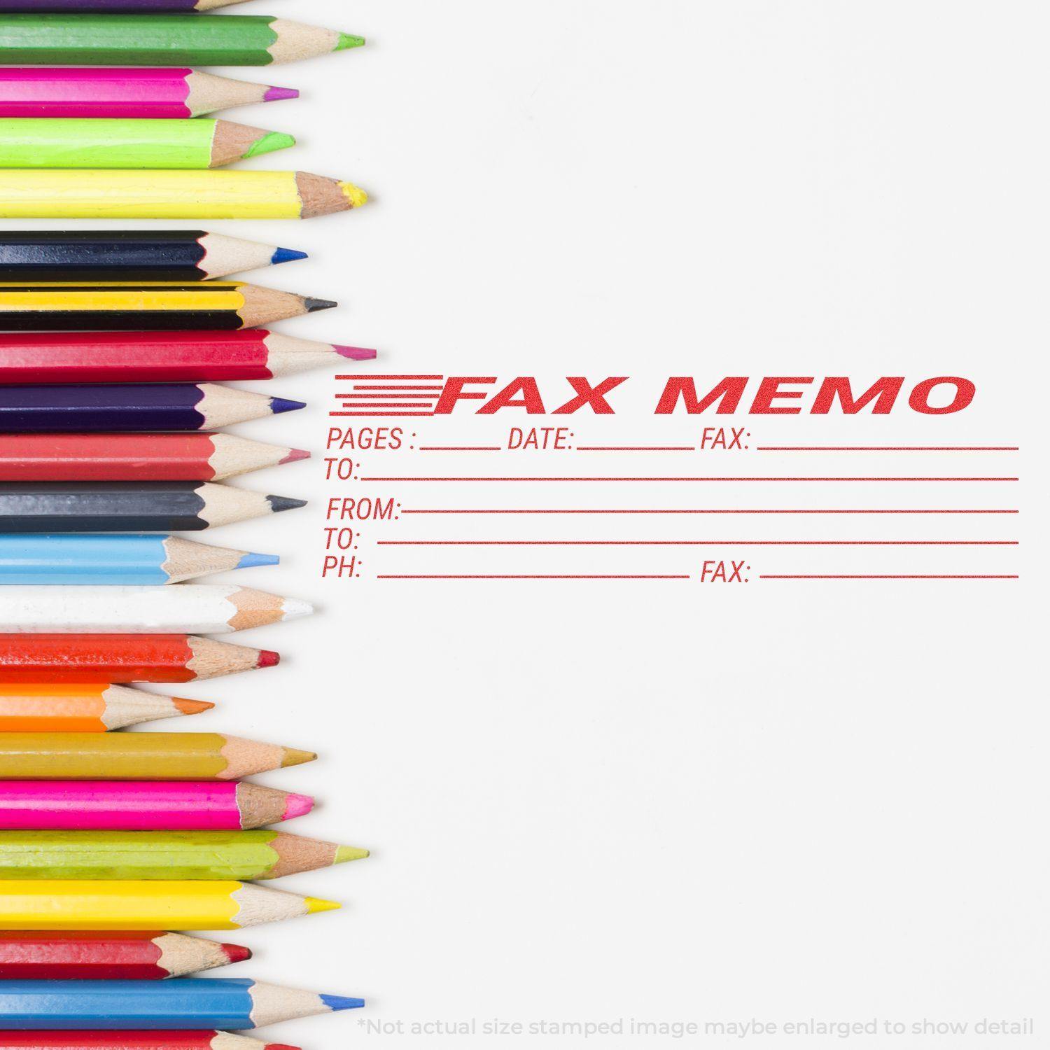 Colorful pencils next to a stamped FAX MEMO form using the Jumbo Fax Memo Xstamper Stamp, with fields for pages, date, fax, from, to, and phone.